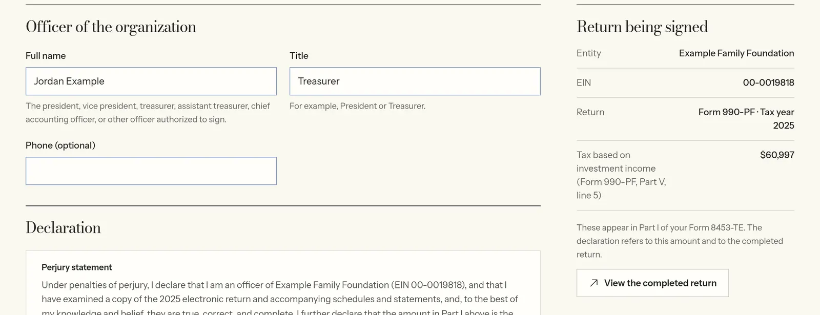 The signing page for an example foundation: the officer's name and title, and a summary of the Form 990-PF being signed